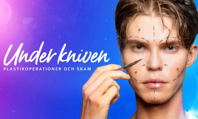 Under kniven – SVTs nya program om skönhetsoperationer