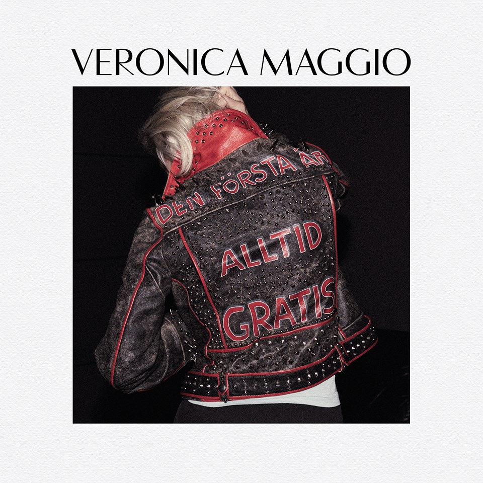 Veronica-Maggio-Den-första-är-alltid-gratis